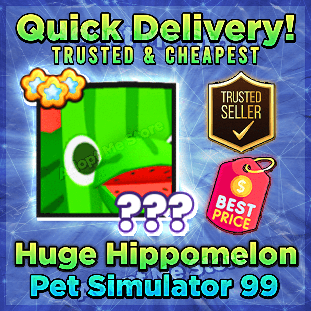 Pet Sim 99 Huge Hippomelon - Game Items - Gameflip