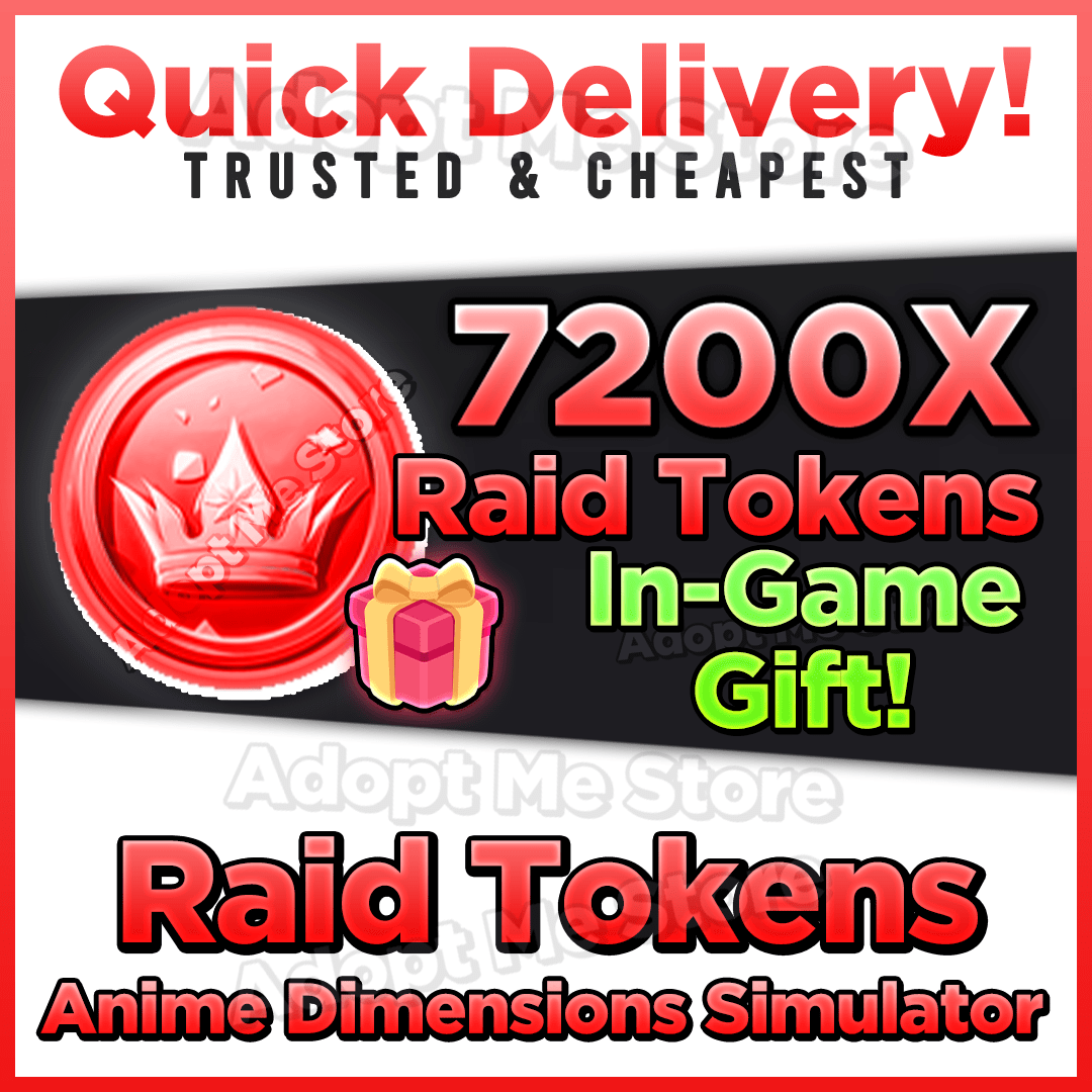 Anime Dimensions Raid Tokens - Roblox Game Items - Gameflip