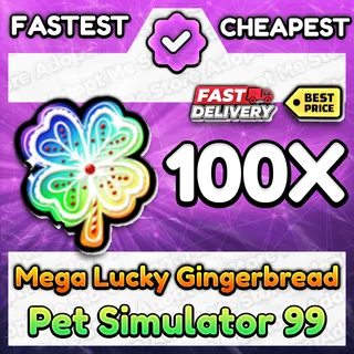 Pet Sim 99 Mega Lucky Gingerbread