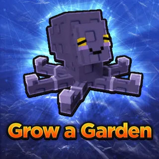 Grow a Garden