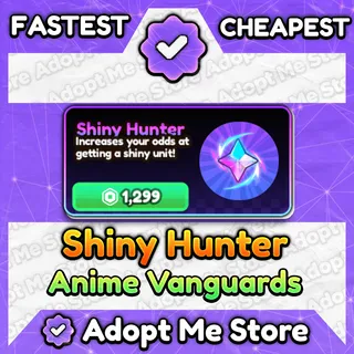 Anime Vanguards Shiny Hunter