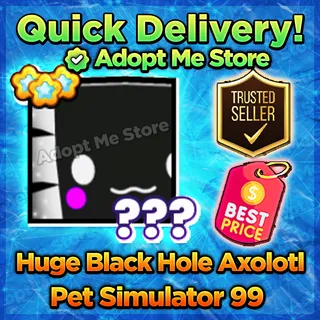 Pet Sim 99 Huge Black Hole Axolotl