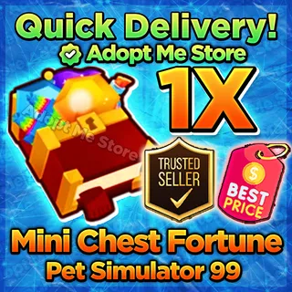 Pet Simulator 99 Mini Chest Fortune