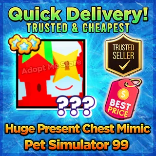 Pet Sim 99 Huge Present Chest Mimic