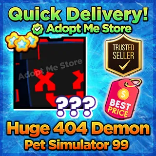 Pet Sim 99 Huge 404 Demon