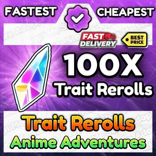 Trait Reroll Anime Adventures