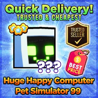 Pet Sim 99 Huge Happy Computer