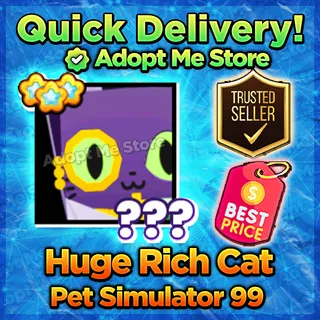 Pet Sim 99 Huge Rich Cat