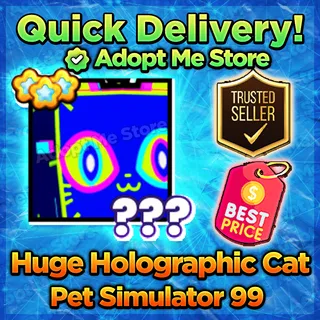 Huge Holographic Cat