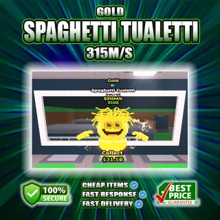 315M/S GOLD SPAGHETTI TUALETTI