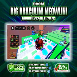 11.7M/S DOOM BIG DRACULINI MEOWLINI