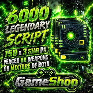 6k Legendary Script