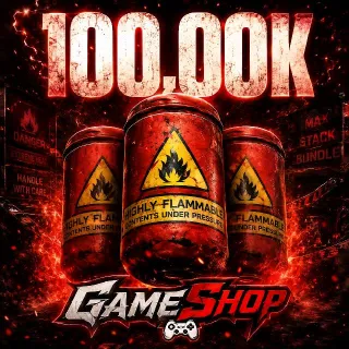 100k Flamer Fuel