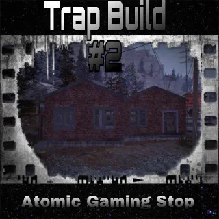 Trap Build #2 (You Set)