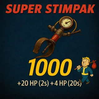 1000 Super Stimpacks