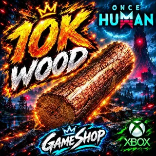 10k Wood
