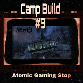 Camp Build #9