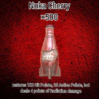 500 Nuka Cherrys