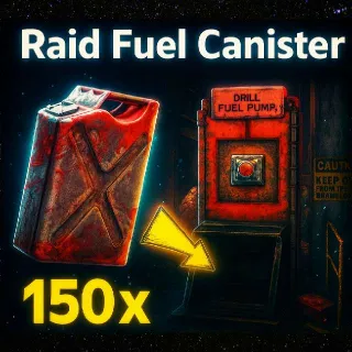 150 Raid Drill Fuel