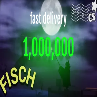 1,000,000C$ | FISCH