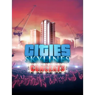 Cities: Skylines - Concerts