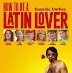 How to be a Latin lover HD iTunes