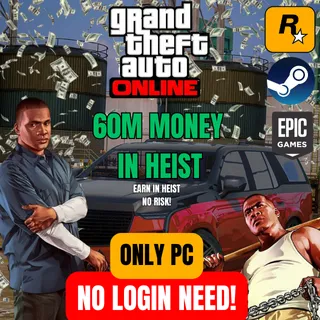 NO LOGIN NEED! GTA 5 ONLINE MONEY / CASH PC | $60 MILLION 