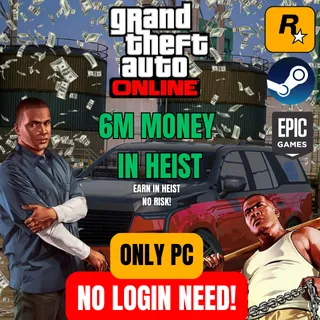 NO LOGIN! GTA 5 ONLINE PC | $6 MILLION CASH / MONEY | FAST DELIVERY