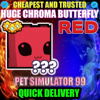 HUGE RED CHROMA BUTTERFLY