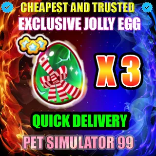 EXCLUSIVE JOLLY EGG X3