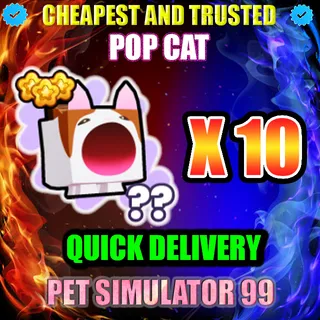 POP CAT X10 |PS99