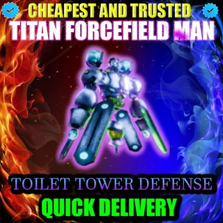 TITAN FORCEFIELD MAN