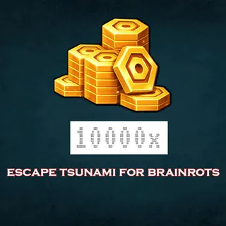 ESCAPE TSUNAMI FOR BRAINROTS
