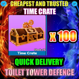 TIME CRATE x100 | TTD