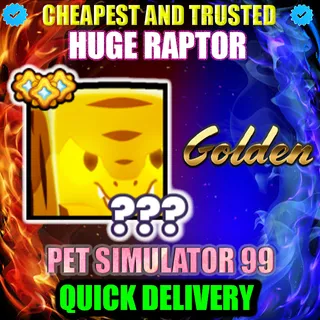 HUGE RAPTOR GOLDEN