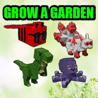 GROW A GARDEN