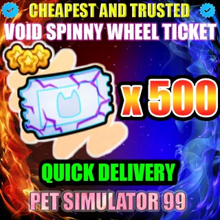 VOID SPINNY WHEEL TICKET x500