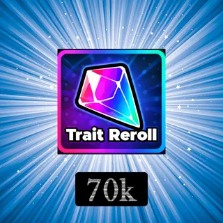 TRAIT REROLL