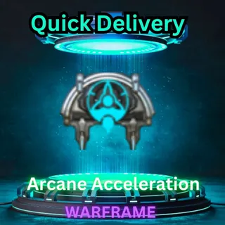 Arcane Acceleration