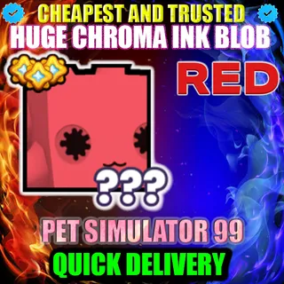 HUGE RED CHROMA INK BLOB