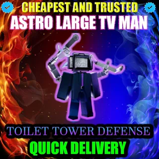 ASTRO LARGE TV MAN