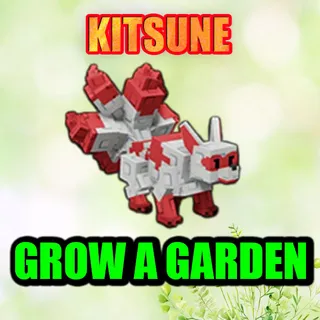 KITSUNE GROW A GARDEN