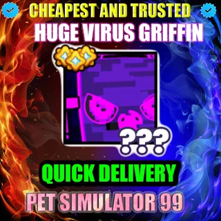 HUGE VIRUS GRIFFIN