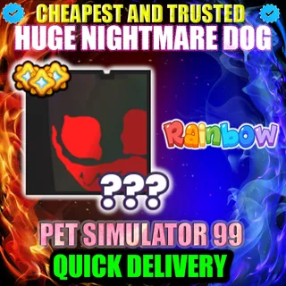 HUGE NIGHTMARE DOG RAINBOW