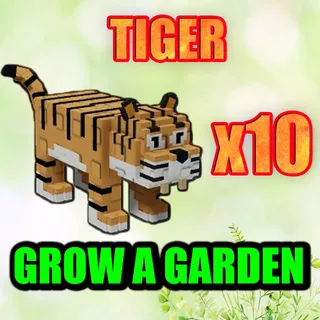 TIGER GROW A GARDEN