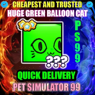 HUGE GREEN BALLOON CAT |PS99