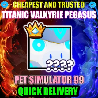 TITANIC VALKYRIE PEGASUS