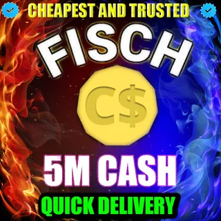 5M CASH