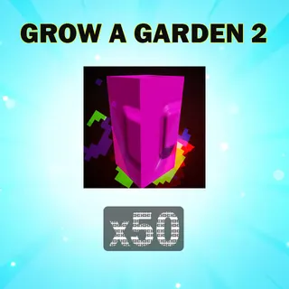 GROW A GARDEN 2