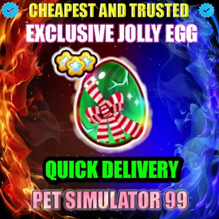 EXCLUSIVE JOLLY EGG